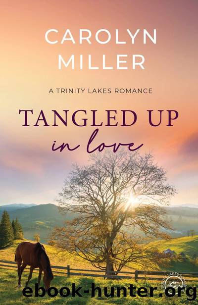 Tangled Up in Love by Carolyn Miller