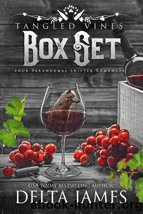 Tangled Vines: Boxset One by Delta James