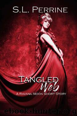 Tangled Web (Ravana Moon #2.5) by S. L. Perrine