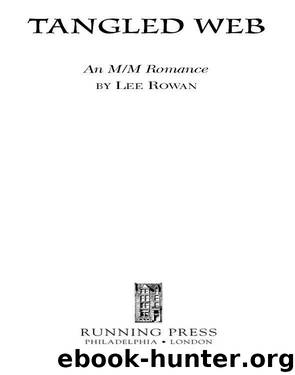 Tangled Web by Lee Rowan