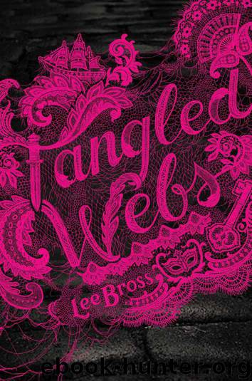 Tangled Webs by Lee Bross