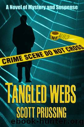 Tangled Webs by Scott Prussing