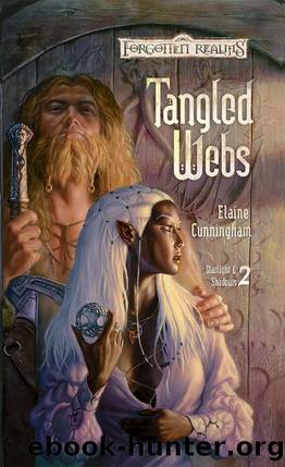 Tangled Webs: Starlight & Shadows, Book II by Elaine Cunningham