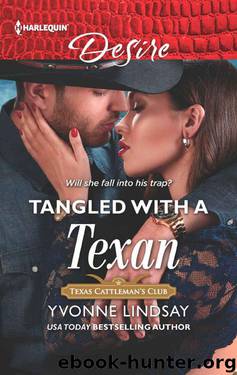 Tangled With A Texan (Texas Cattleman’s Club: Houston Book 8) by Yvonne Lindsay