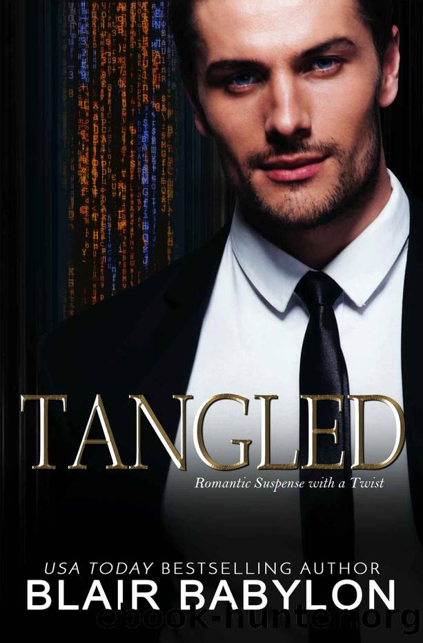 Tangled: Romantic Suspense with a Twist (Secret Billionaires Book 9) by Babylon Blair
