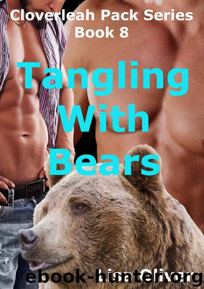 Tangling with Bears (The Cloverleah Pack Book 8) by Lisa Oliver