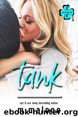 Tank (Blue-Collar Billionaires Book 1) by M. Malone