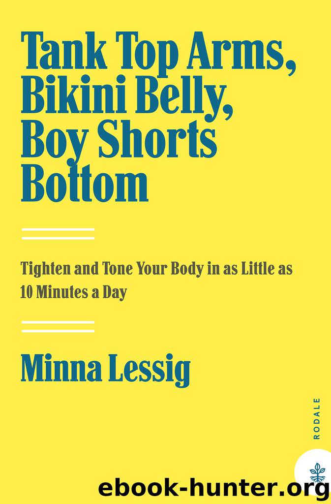 Tank Top Arms, Bikini Belly, Boy Shorts Bottom by Minna Lessig