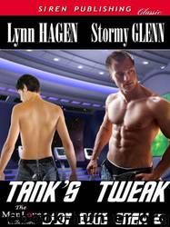 Tank's Tweak by Stormy Glenn