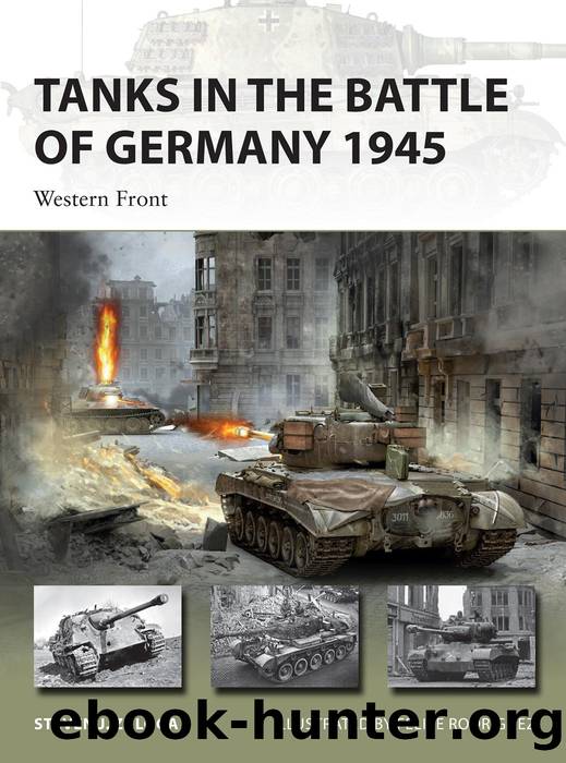 Tanks in the Battle of Germany 1945: Western Front by Steven J. Zaloga & Felipe Rodríguez