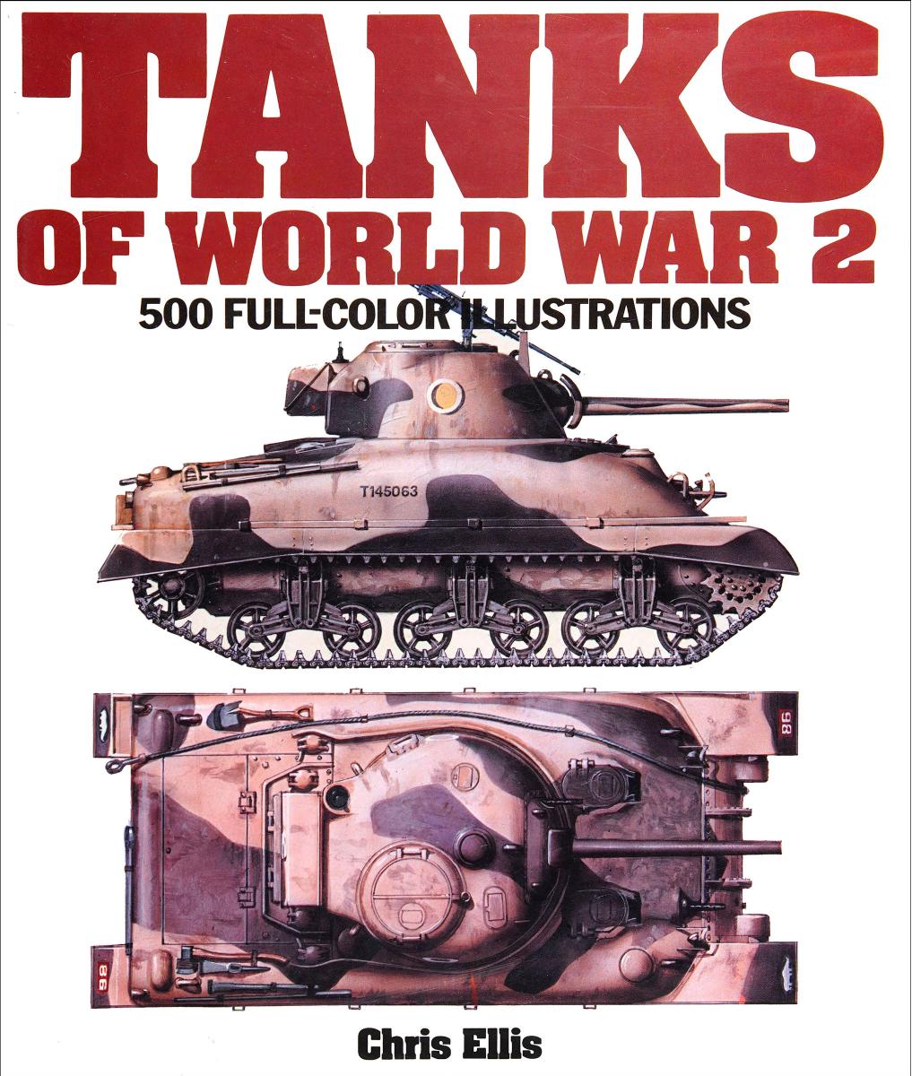 Tanks of World War 2 by Unknown