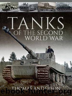 Tanks of the Second World War by Anderson Thomas