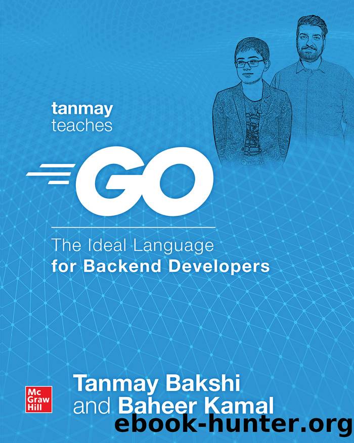 Tanmay Teaches Go by Tanmay Bakshi