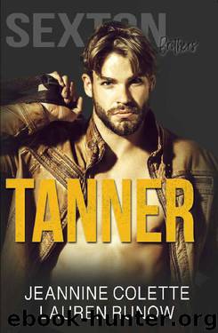Tanner by Lauren Runow & Jeannine Colette