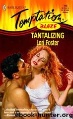 Tantalizing by Lori Foster