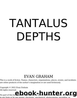 Tantalus Depths by Evan Graham
