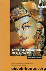 Tantric Practice in Nying-Ma by Khetsun Sangpo Rinbochay