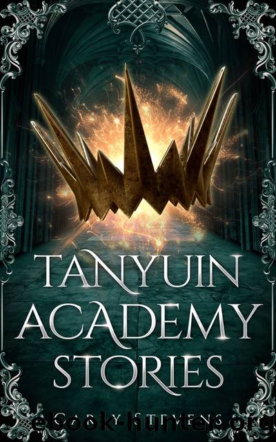 Tanyuin Academy Stories by Carly Stevens