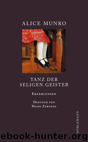 Tanz der seligen Geister (German Edition) by Munro Alice