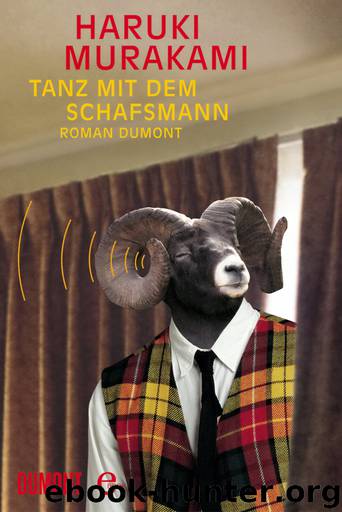 Tanz mit dem Schafsmann by Murakami Haruki