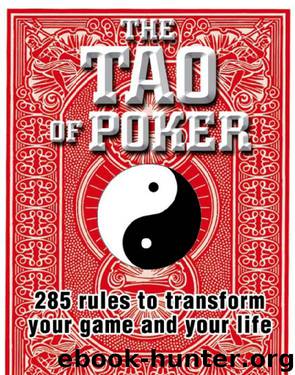 Tao Of Poker by Phillips Larry W