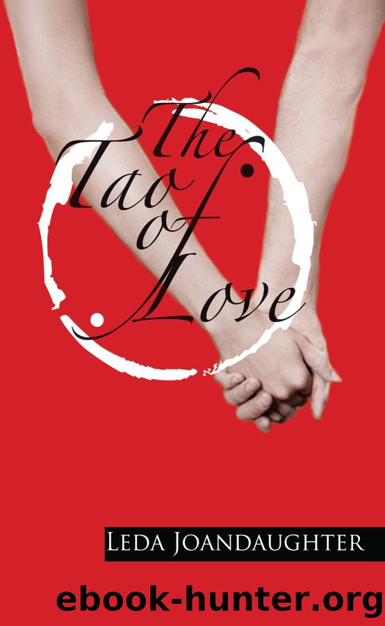 Tao of Love by Leda Joandaughter