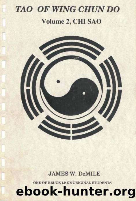 Tao of Wing Chun Do by (Volume 2 Chi Sao)