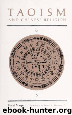 Taoism and Chinese religion by Henri Maspero