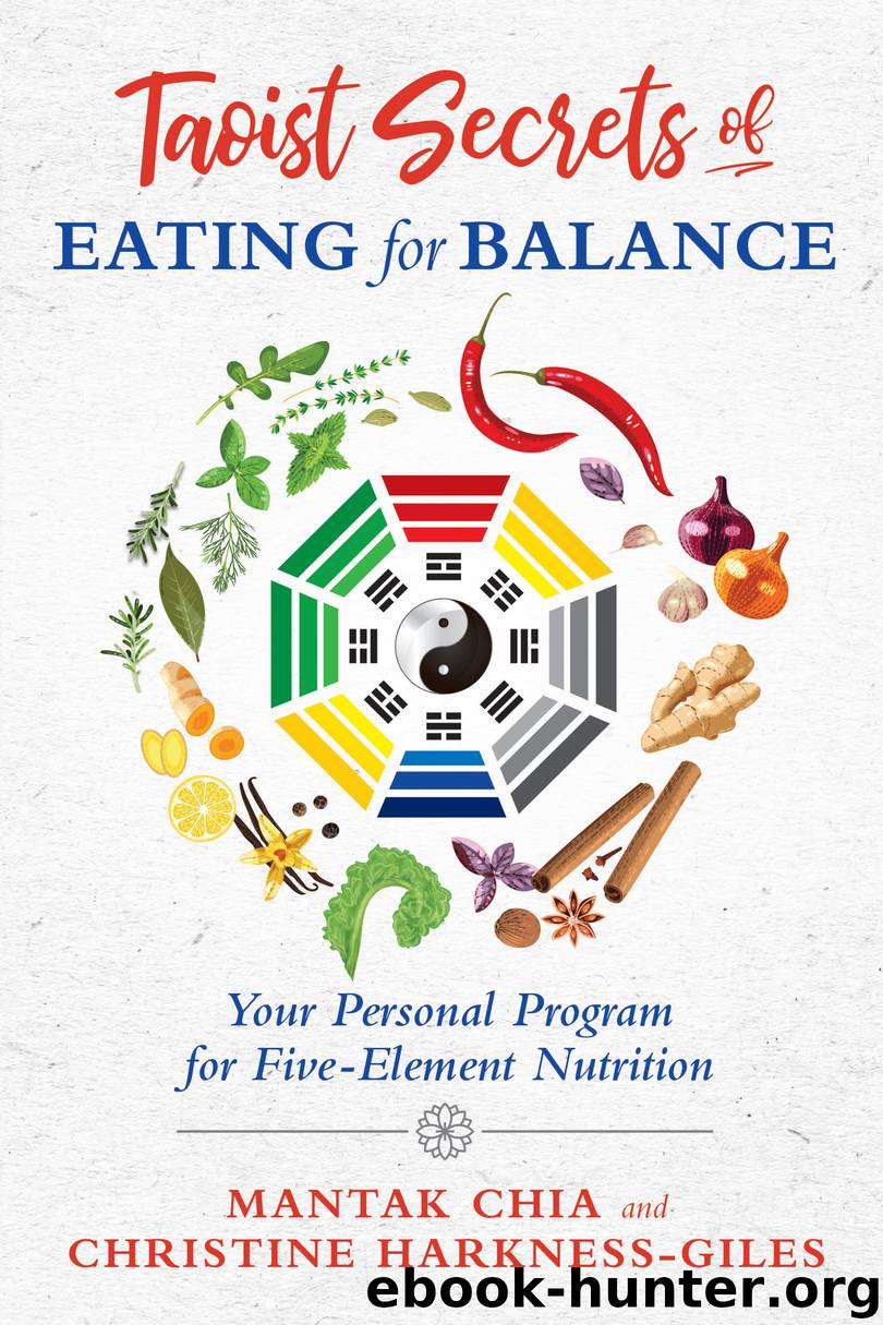 Taoist Secrets of Eating for Balance by Mantak Chia