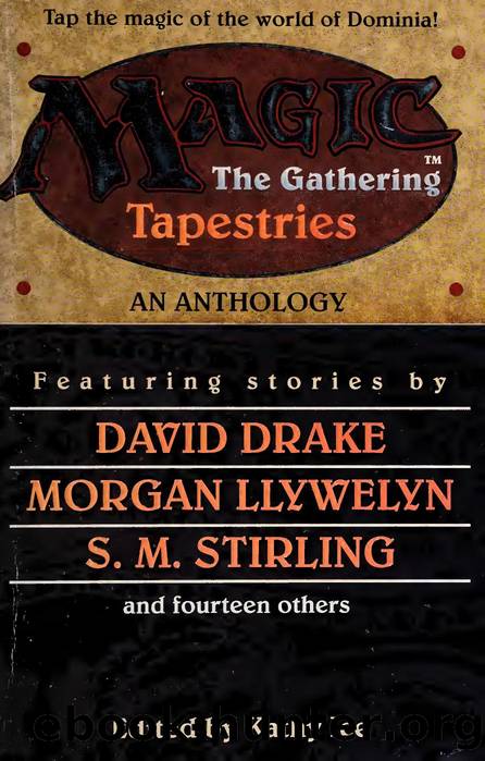 Tapestries : an anthology by Tapestries (Magic the Gathering Anthology)
