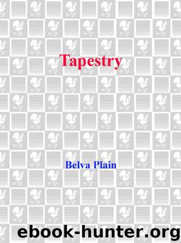 Tapestry by Belva Plain