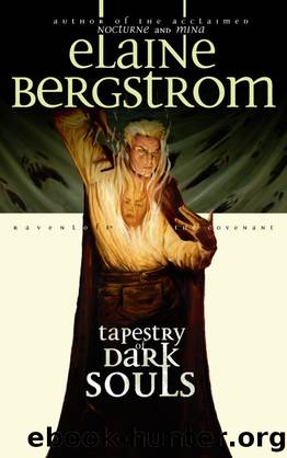 Tapestry of Dark Souls: Ravenloft: The Covenant (Ravenloft The Covenant Book 5) by Elaine Bergstrom