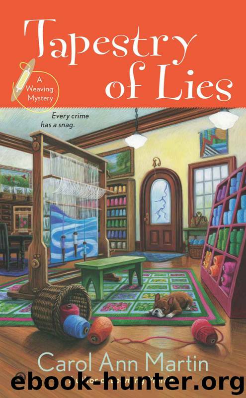 Tapestry of Lies: A Weaving Mystery by Martin Carol Ann