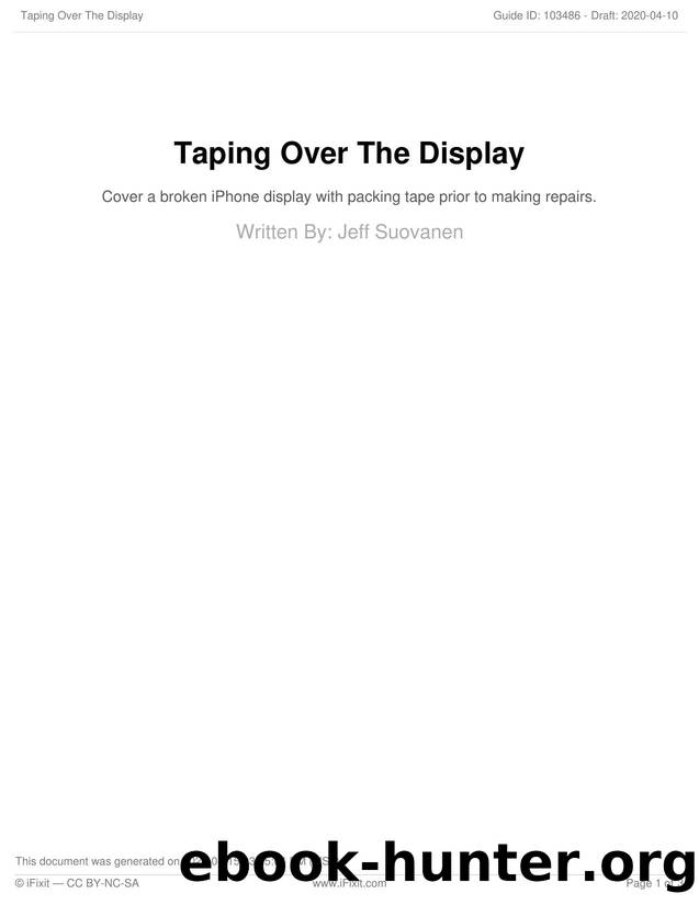 Taping Over The Display [3] by Unknown