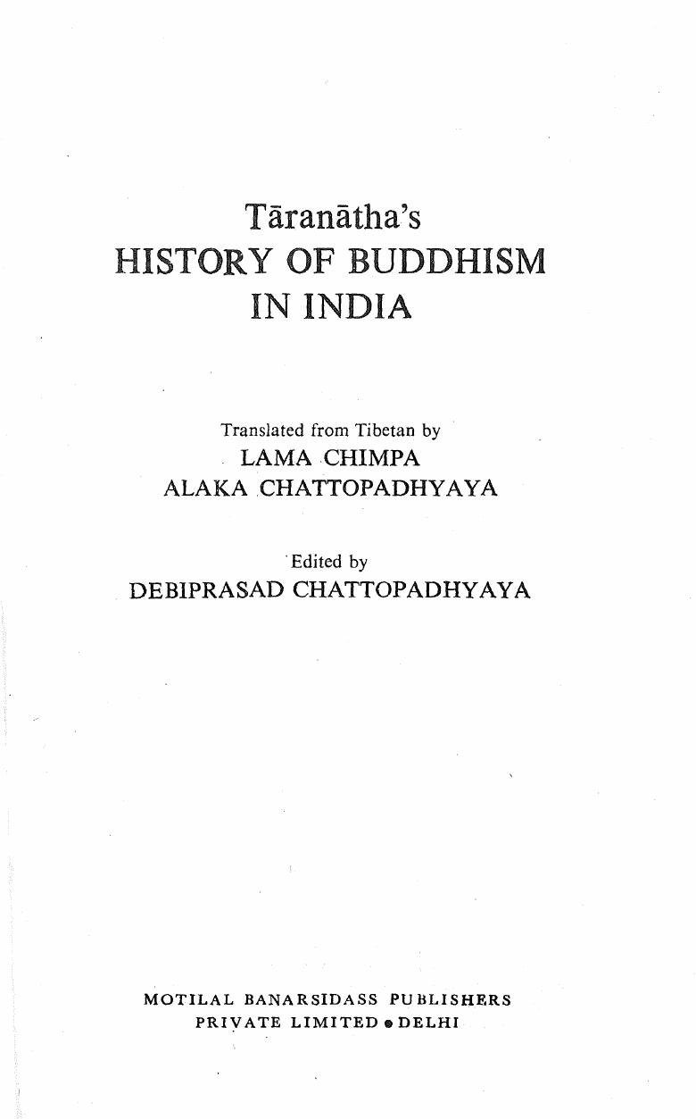 Taranatha's History of Buddhism in India by Debiprasad Chattopadhyaya