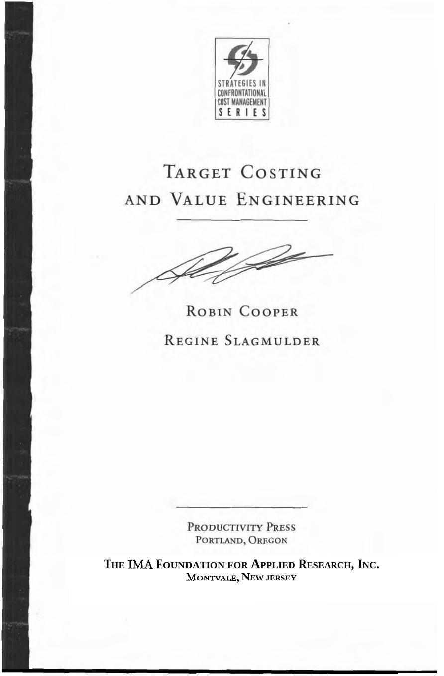 Target Costing and Value Engineering (Strategies in Confrontational Cost Management Series) by Robin Cooper Regine Slagmulder