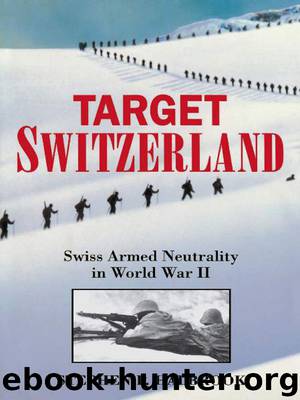 Target Switzerland by Stephen P. Halbrook