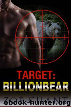 Target: BillionBear: BBW Bear Shifter Paranormal Romance by Chant Zoe