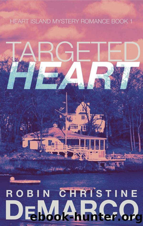 Targeted Heart by Robin Christine DeMarco