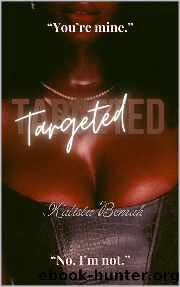 Targeted by Bemah Kalista