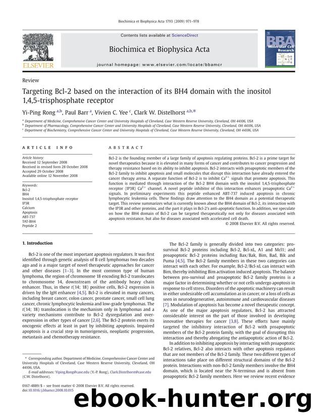 Targeting Bcl-2 based on the interaction of its BH4 domain with the inositol 1,4,5-trisphosphate receptor by Yi-Ping Rong; Paul Barr; Vivien C. Yee; Clark W. Distelhorst