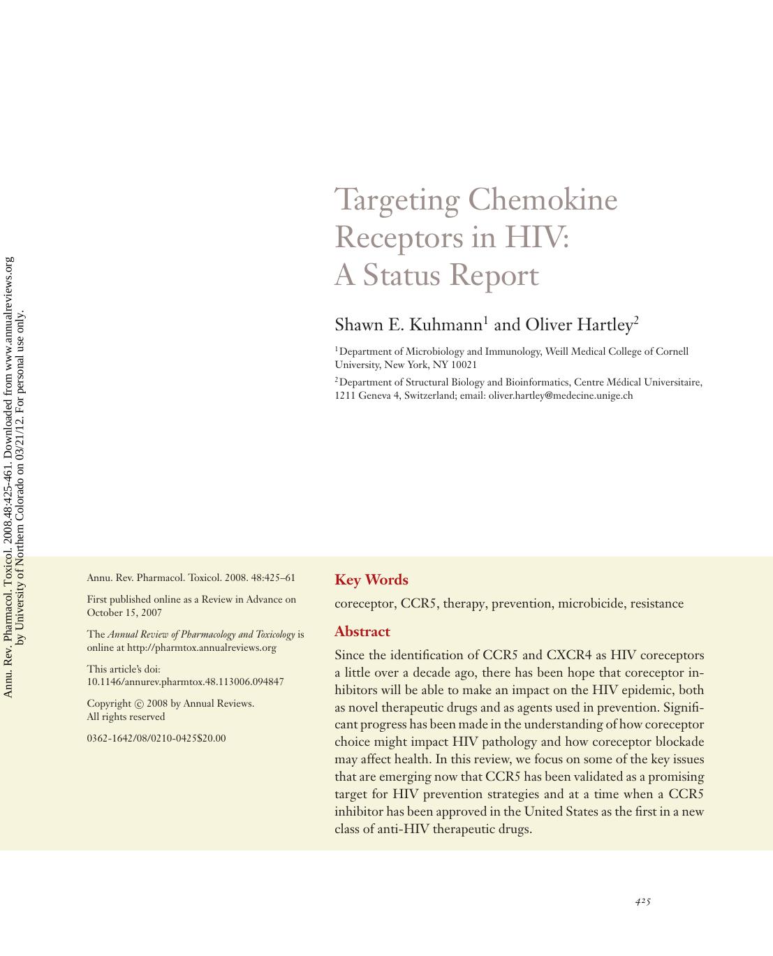 Targeting Chemokine Receptors in HIV: A Status Report by Shawn E. Kuhmann & Oliver Hartley