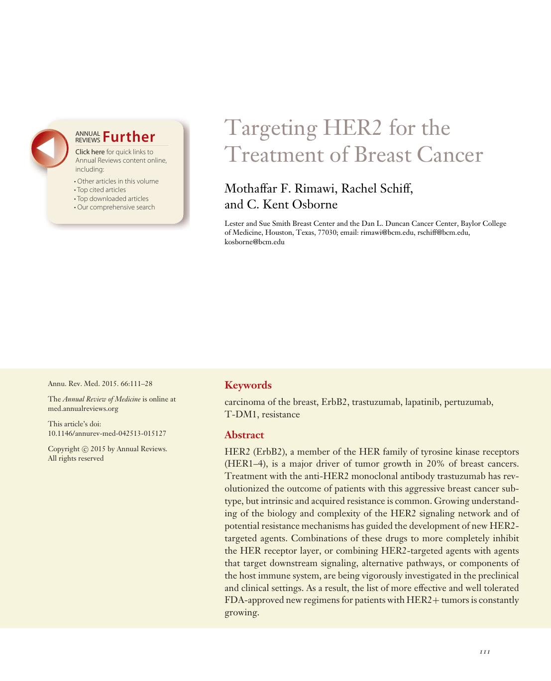 Targeting HER2 for the Treatment of Breast Cancer by Mothaffar F. Rimawi Rachel Schiff and C. Kent Osborne