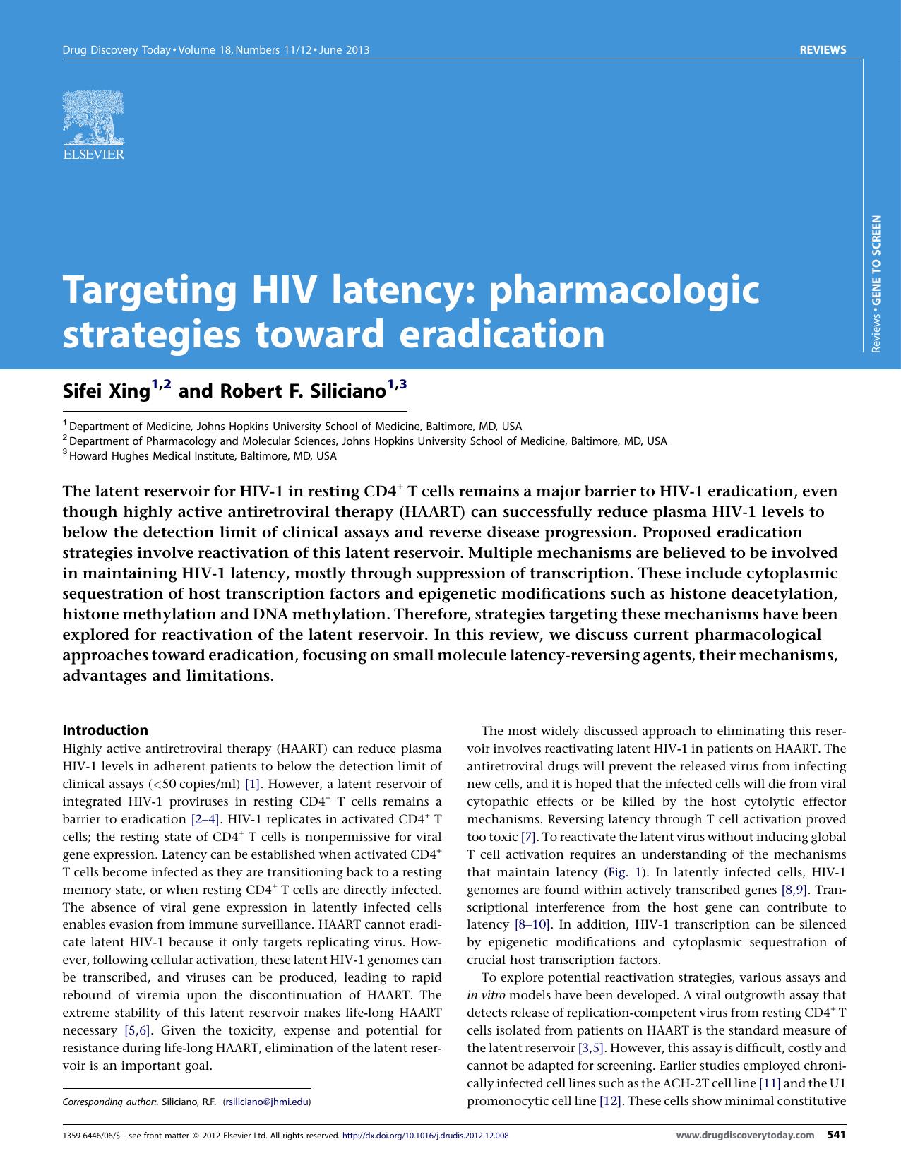 Targeting HIV latency: pharmacologic strategies toward eradication by Sifei Xing