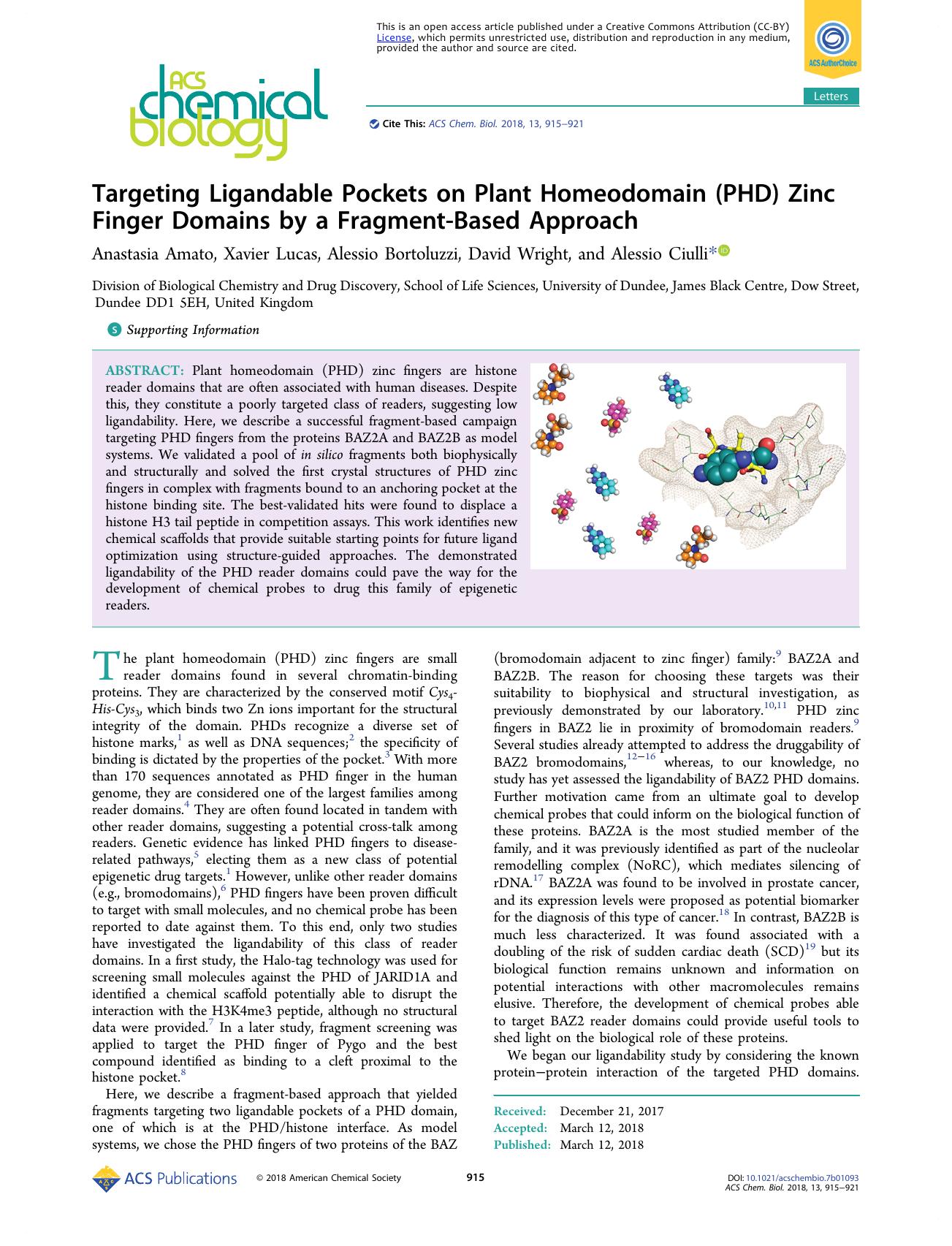 Targeting Ligandable Pockets on Plant Homeodomain (PHD) Zinc Finger Domains by a Fragment-Based Approach by Anastasia Amato Xavier Lucas Alessio Bortoluzzi David Wright and Alessio Ciulli