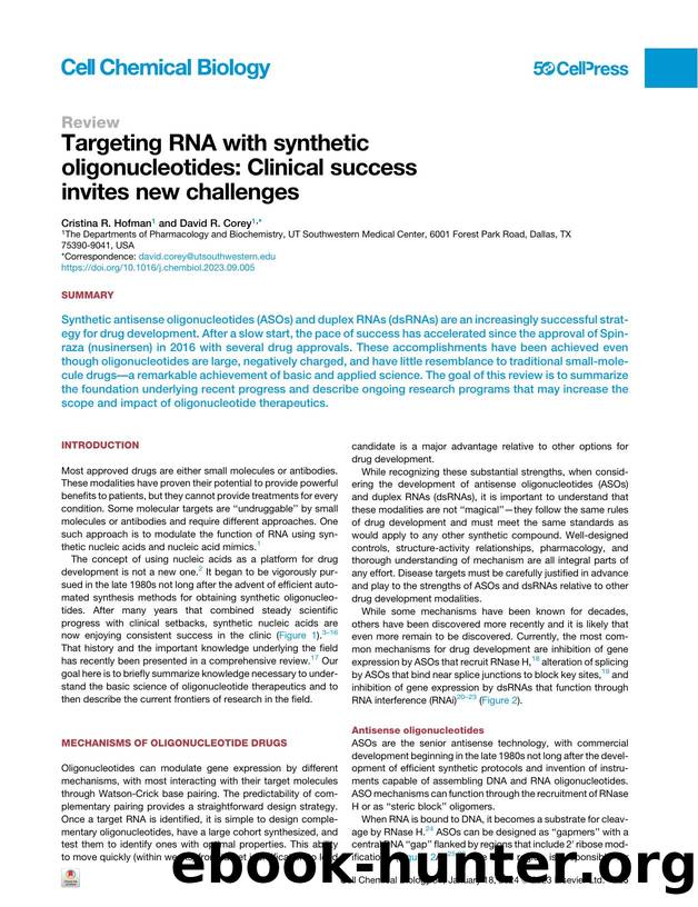 Targeting RNA with synthetic oligonucleotides: Clinical success invites new challenges by Cristina R. Hofman & David R. Corey