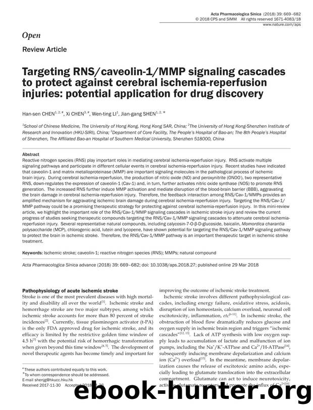 Targeting RNScaveolin-1MMP signaling cascades to protect against cerebral ischemia-reperfusion injuries: potential application for drug discovery by Han-sen Chen & Xi Chen & Wen-ting Li & Jian-gang Shen