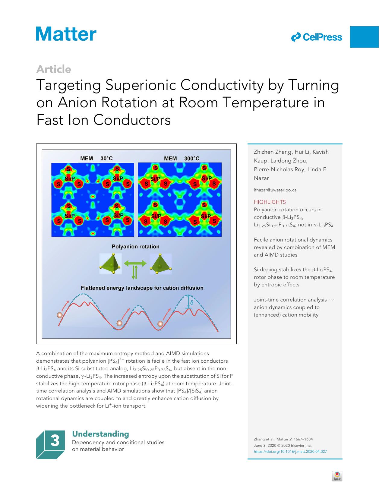 Targeting Superionic Conductivity by Turning on Anion Rotation at Room Temperature in Fast Ion Conductors by Zhizhen Zhang & Hui Li & Kavish Kaup & Laidong Zhou & Pierre-Nicholas Roy & Linda F. Nazar