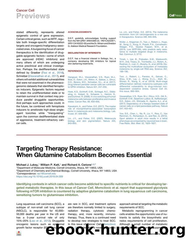 Targeting Therapy Resistance: When Glutamine Catabolism Becomes Essential by Michael J. Lukey & William P. Katt & Richard A. Cerione