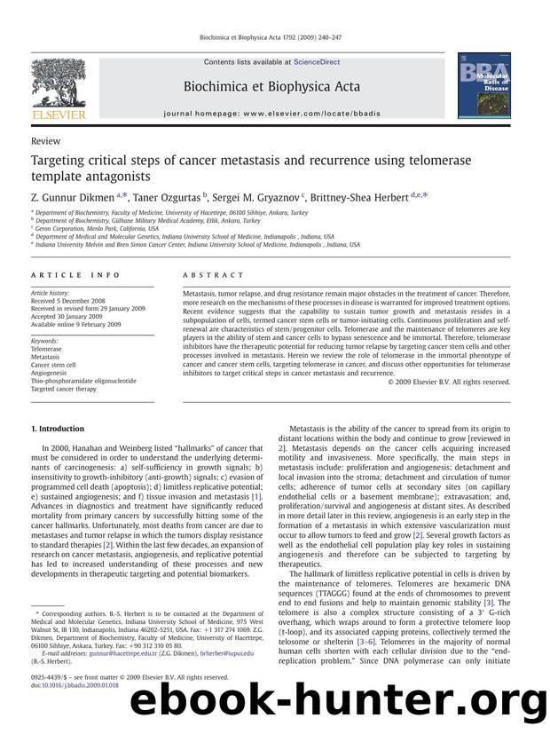 Targeting critical steps of cancer metastasis and recurrence using telomerase template antagonists by Z. Gunnur Dikmen; Taner Ozgurtas; Sergei M. Gryaznov; Brittney-Shea Herbert